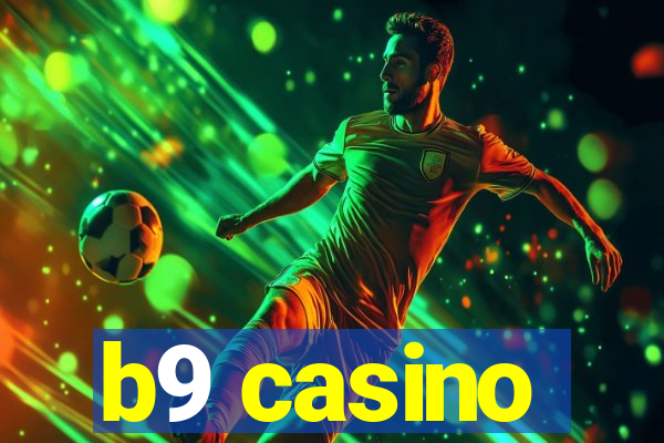 b9 casino